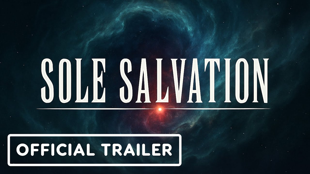 Sole Salvation - Official Announcement Teaser Trailer