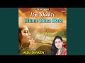 Itni Shakti Hame Dena Data