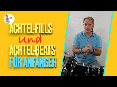 deine ersten Achtel-Fills und Achtel-Beats - Schlagzeug lernen für Anfänger mit Rudi Hein -Lektion 4