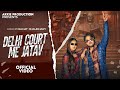 Delhi Court Me Jatav Akash Gautam Anjali Chaudhary Amit Baisla New Jatav Hit Song 2026