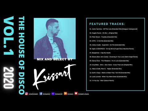 THE HOUSE OF DISCO mix VOL.1 2020 by Krissart Dj