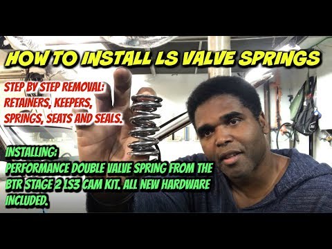 How To: Swap LS Valve Spring to BTR Stage 2 LS3 Valve Springs.