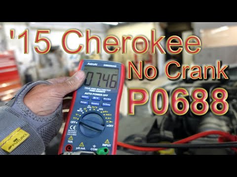 2015 Jeep Cherokee No Crank P0688