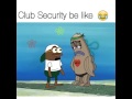 Tutwezy In The Club Spongebob