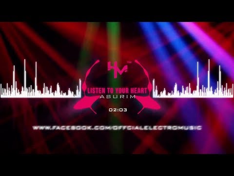 Asurim - Listen To Your Heart