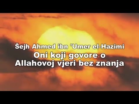 Oni koji govore o Allahovoj vjeri bez znanja