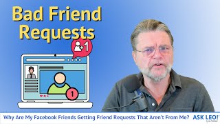 Why Are My Facebook Friends Getting Friend Requests That Aren’t From Me?