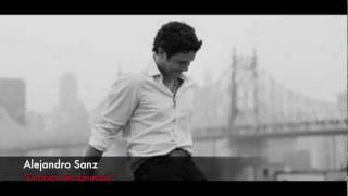 Alejandro Sanz - &quot;Canción Sin Emoción&quot;.m4v