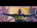 WONDER WORKING GOD WATOTO MUSIC