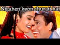 Nigahe Kyu Churati Hai Hindi Song Govinda Ravina Tandon Movie Dulhe Raja Hindi Song