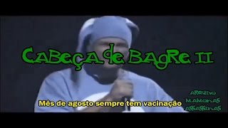 CABEÇA DE BAGRE II (AO VIVO + LETRA)