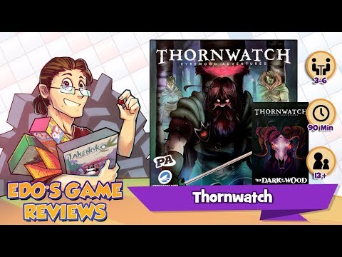 Edo's Thornwatch Review