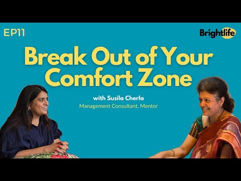 Life Begins at The End of Comfort Zone | Brightlife Podcast 11