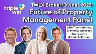 Future of Property Management Panel w/ Travis Bohling, Matthew Whitaker, Jen Ruelens, Peter Lohmann
