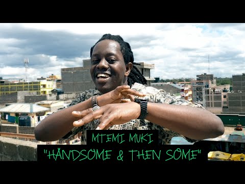 MTEMI MUKI - "Handsome & Then Some" [#MtemiMukiSundaze Ep.7]