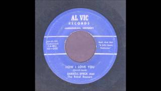 Darrell Speck - How I Love You - Rockabilly 45