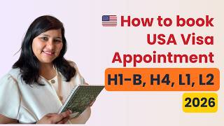 *Updated* US visa appointment booking tips & tricks - H1B, H4, L1, L2 2026
