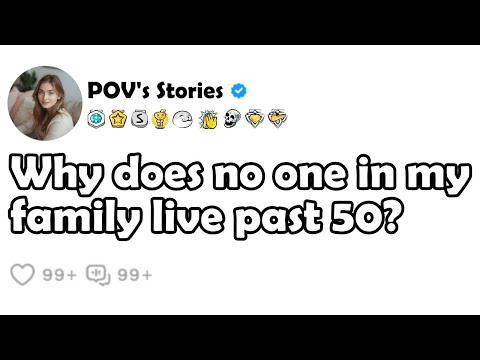 Why does no one in my family live past 50?