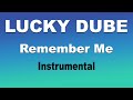 Lucky Dube Remember Me Reggae Instrumental