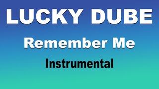 Lucky Dube - Remember Me (reggae Instrumental)