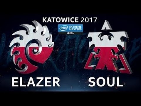 StarCraft II   Elazer vs  SouL [ZvT]   B2 Upper Ro8   IEM Katowice 2017