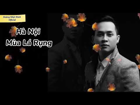 Karaoke Hà Nội Mùa Lá Rụng | Hoàng Nhật Minh | tone Bm chuẩn