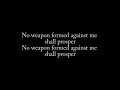 No Weapon It Won T Work Todd Dulaney