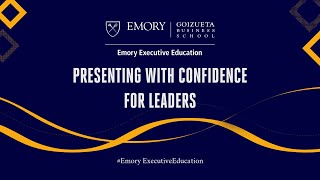 Presenting with Confidence for Leaders