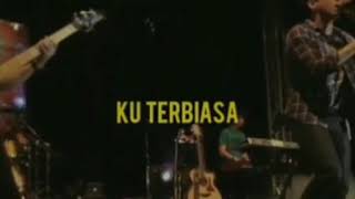 Download lagu Story wa Noah Walau habis terang mp3