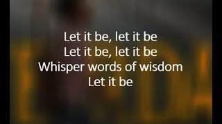 Let It Be with lyrics - Yesterday Soundtrack ost songs