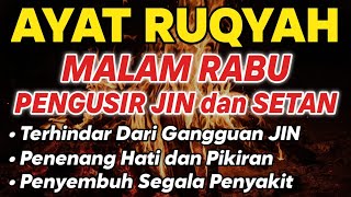 Download lagu RUQYAH MALAM RABU PELINDUNG DIRI DARI GANGGUAN JIN DAN SETAN mp3 Download lagu RUQYAH MALAM RABU PELINDUNG DIRI DARI GANGGUAN JIN DAN SETAN mp3