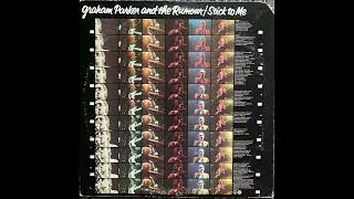 Stick To Me - Graham Parker and the Rumour