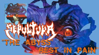 Sepultura - The Abyss/Rest In Pain (Legendado PT-BR)