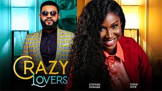 CRAZY LOVERS - Sonia Uche, Stephen Odimgbe 2023 Nigerian Nollywood Romantic Movie