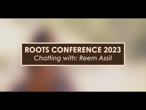 Roots Conference 2023 | Chatting with Reem Assil