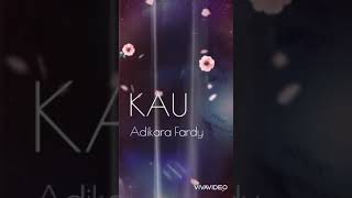 Download lagu KAU - by Adikara Fardy #jazzmusic #indonesiansong #lovesongs 🌹 mp3