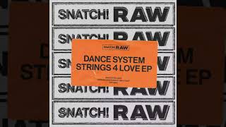 Dance System - Strings 4 Love (Original Mix) video