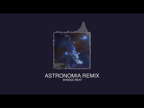 Astronomia Remix - Sheeqo Beat, Aleteo vs Tribal