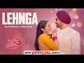 Lehnga Official Audio Diljit Dosanjh Neeru Bajwa Jatt Juliet 3 Latest Punjabi Songs 2024