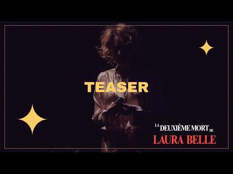 La deuxième mort de Laura Belle