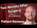 Two months after surgery and I feel great! | Dream Dental Implant Center