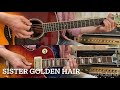 AMERICA-SISTER GOLDEN HAIR guitar cover アメリカ 金色の髪の少女 ギターカバー