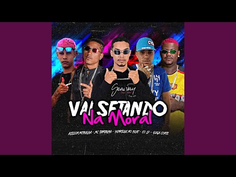 Vai Sentando na Moral