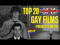 Top 20 British Gay Films You NEED To Stream Right Now
