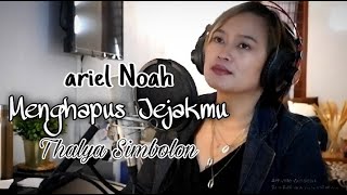 Download lagu Menghapus Jejakmu KERONCONG MODERN - Ariel Noah - COVER & Lirik -Thalya Simbolon mp3