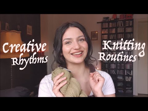 Merryweather Knitting Podcast Ep. 27 - Creative Rhythms and Knitting Routines