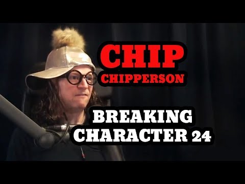Chip Breaking Character - 033 - Chip is Riffin (Wil, Sam Roberts, Liz)