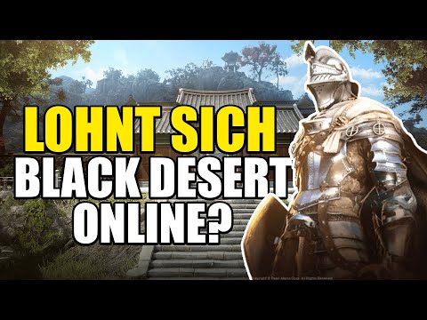 Lohnt sich Black Desert Online in 2025?