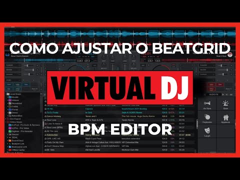 Virtual DJ - BPM Editor -  Como ajustar o Beat Grid (BPM Variável e Down Beat)