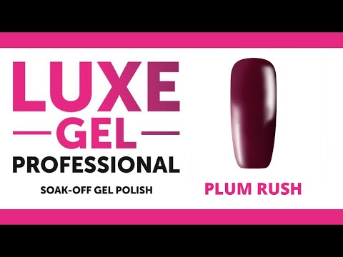 💗 PLUM RUSH 💗 - GEL SWATCH - LUXE GEL PROFESSIONAL